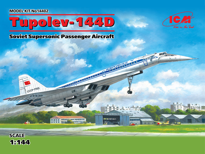 ICM14402 - 1/144 ICM Tupolev-144D, Soviet Supersonic Passenger Aircraft